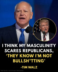 Tim Walz Takes Swipe at Republicans, Claims His Masculinity ‘Scares’ Them During Newsom Podcast Appearance
